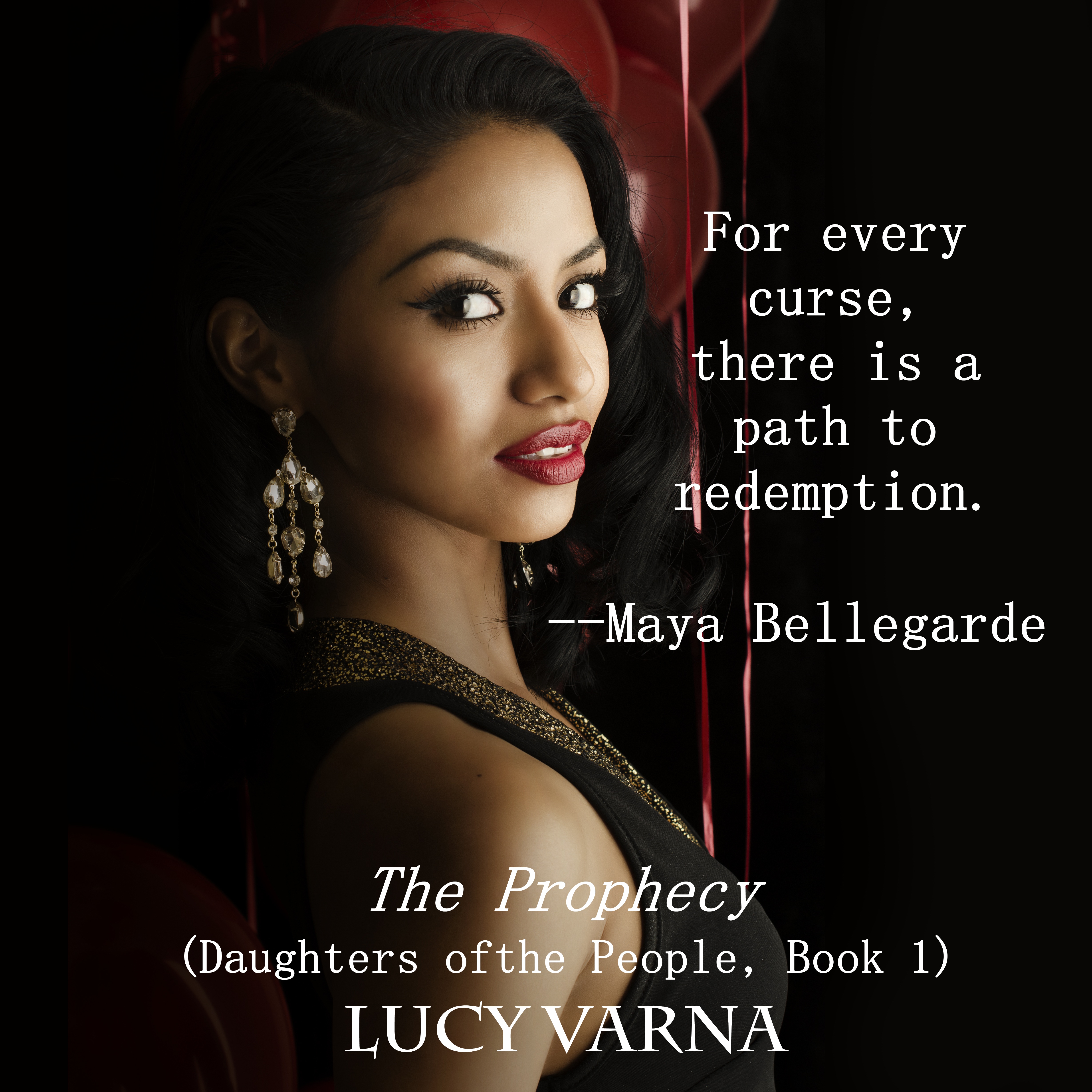 Maya Bellegarde, The Prophecy by Lucy Varna