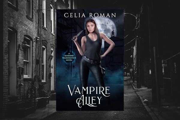 Vampire Alley (Sunshine Walkingstick, Book 6) by Celia Roman