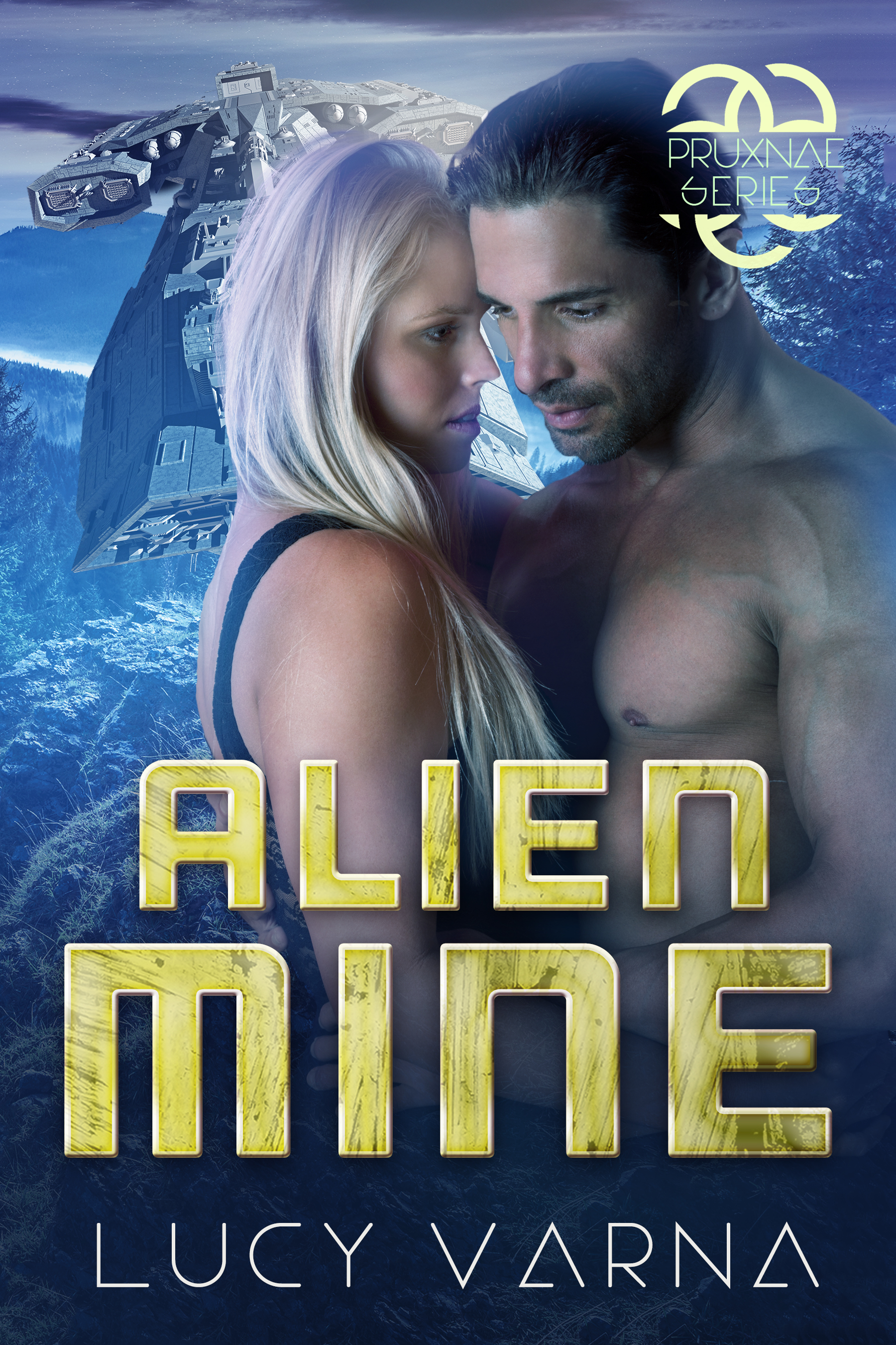 Alien Mine Alien Mine (The Pruxnae: Earthside, Book 1) by Lucy Varna