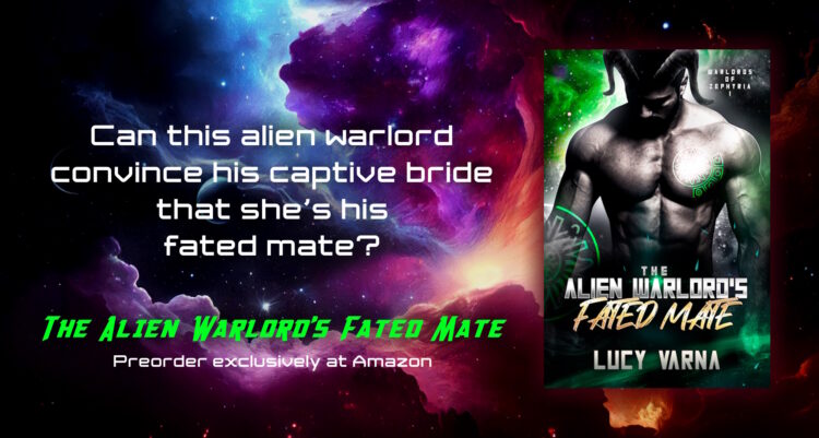 The Alien Warlord's Fated Mate (Warriors of Zephyria, Book 1) by Lucy Varna